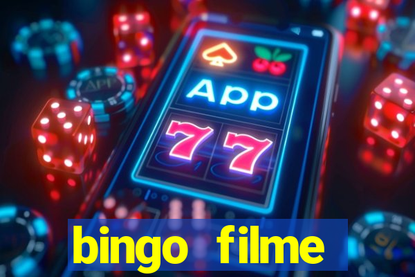 bingo filme completo dublado